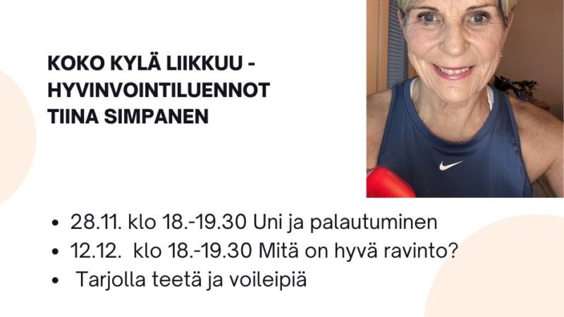 Hyvinvointia hyvästä unesta ja ravinnosta